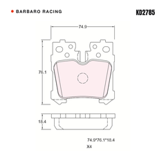 Barbaro Racing KD2785 brake pad shape drawing - 74.9 x 76.1 x 18.4 mm