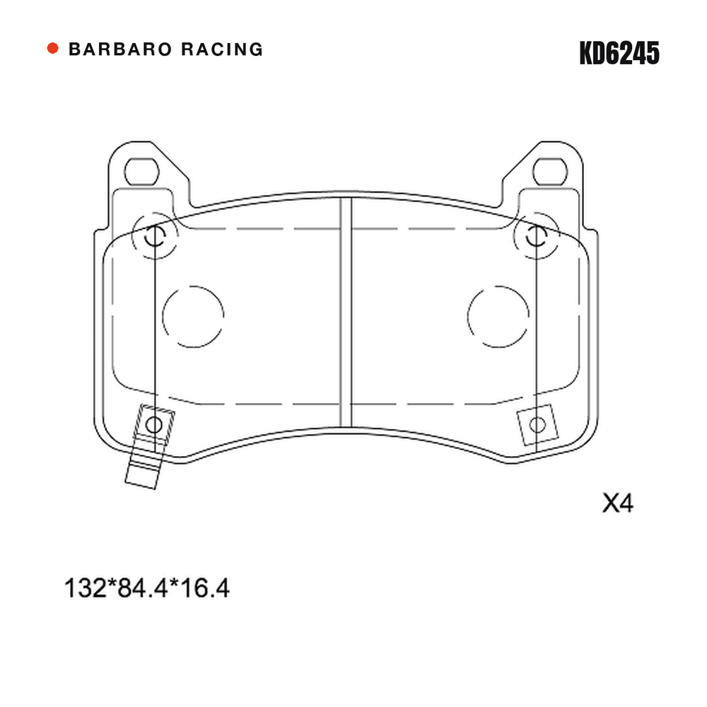 Barbaro Racing KD6245 brake pad shape drawing - 132 x 84.4 x 16.4 mm