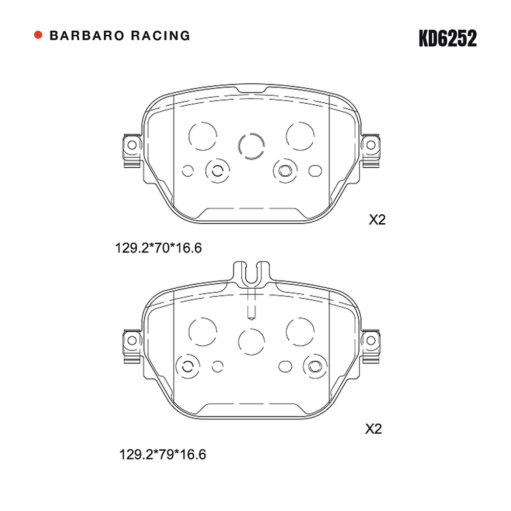 Barbaro Racing KD6252 brake pad shape drawing - 129.2 x 70 x 16.6 mm