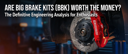 Are Big Brake Kits (BBK) Worth the Money? The Definitive Engineering Analysis for Enthusiasts