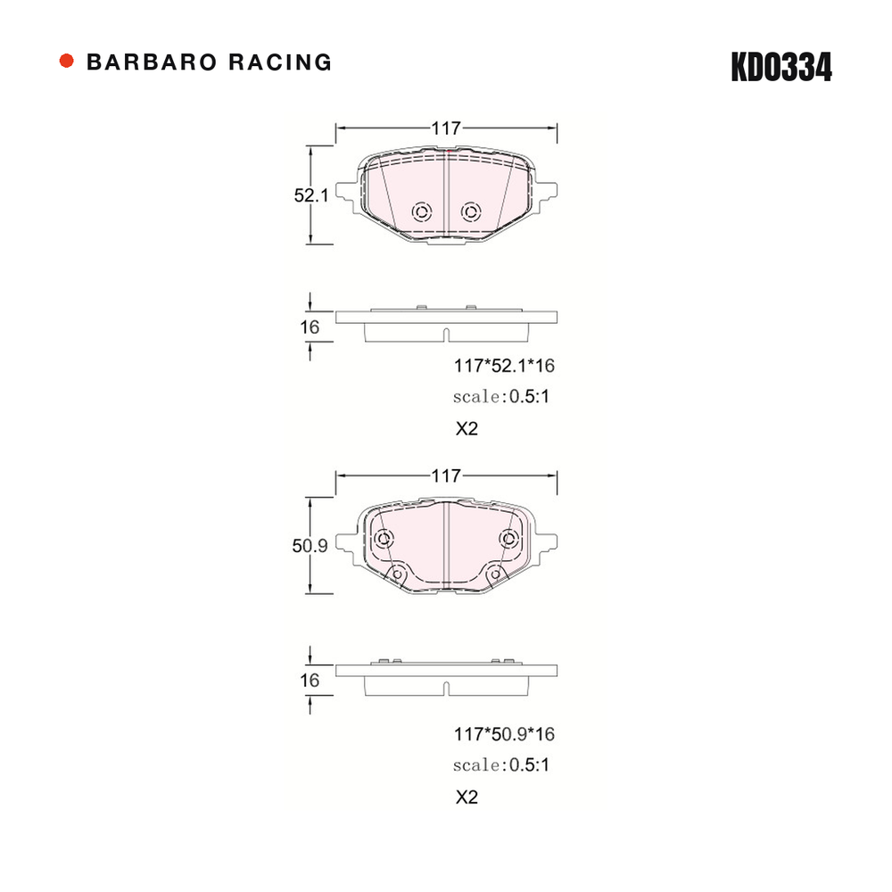 Barbaro Racing KD0334 brake pad shape drawing - 117 x 52.1 x 16 mm