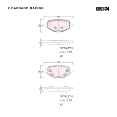 Barbaro Racing KD0334 brake pad shape drawing - 117 x 52.1 x 16 mm