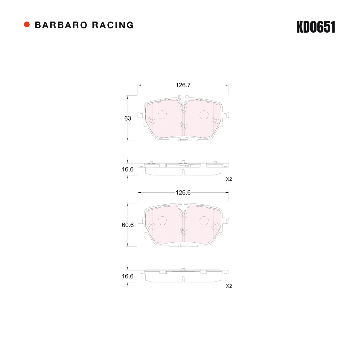 Barbaro Racing KD0651 brake pad shape drawing - 126.7 x 63 x 16.6 mm