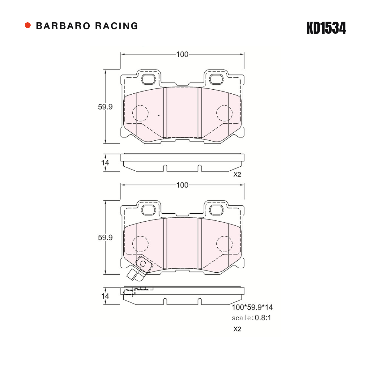 Barbaro Racing KD1534 brake pad shape drawing - 100 x 59.9 x 14 mm