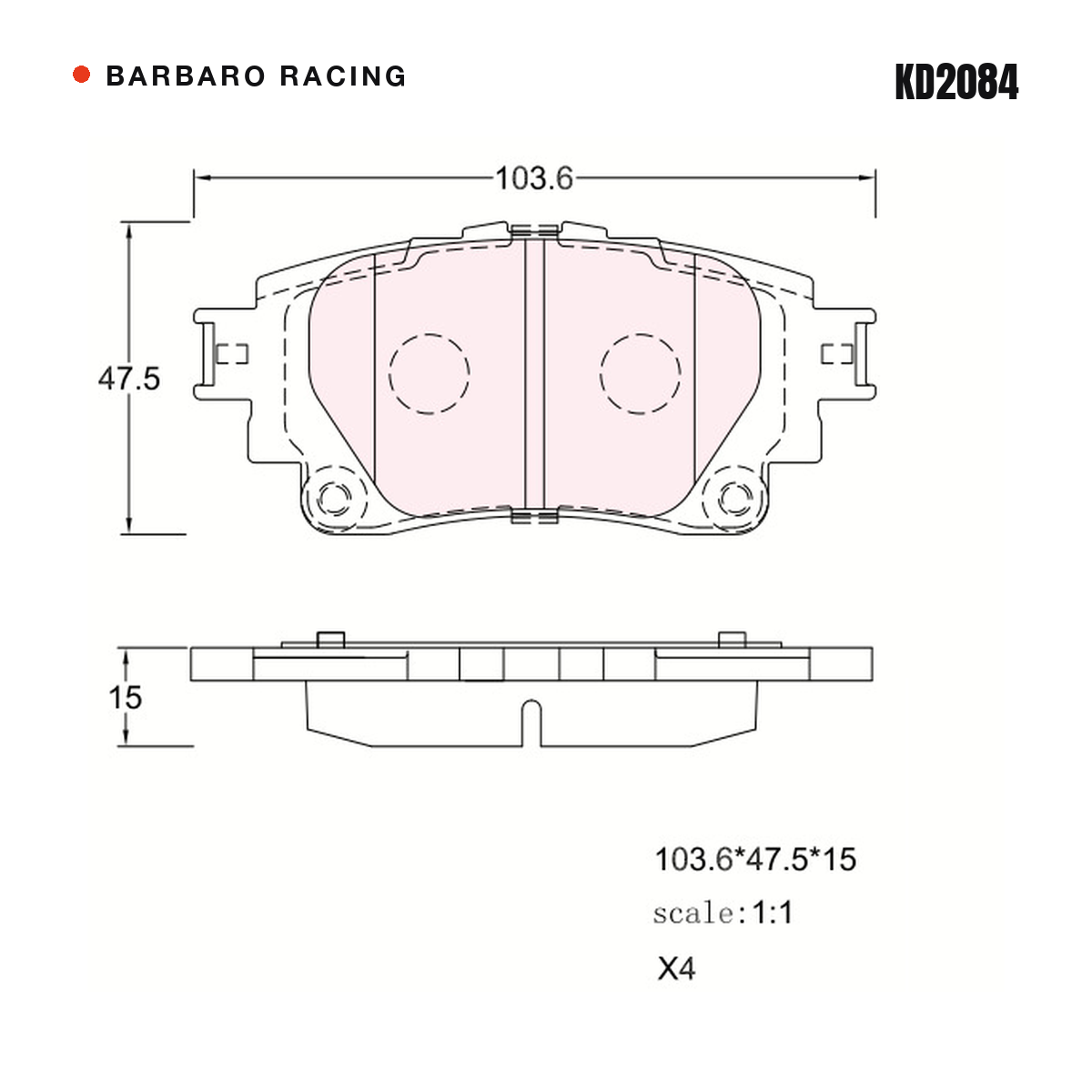 Barbaro Racing KD2084 brake pad shape drawing - 103.6 x 47.5 x 15 mm
