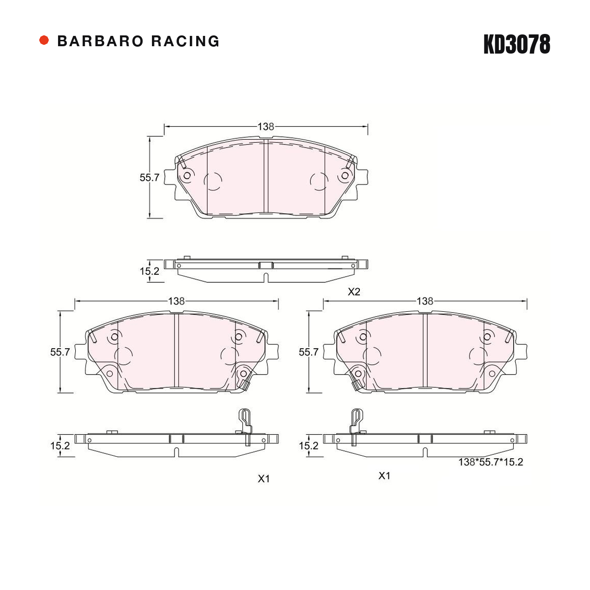 Barbaro Racing KD3078 brake pad shape drawing - 138 x 55.7 x 15.2 mm