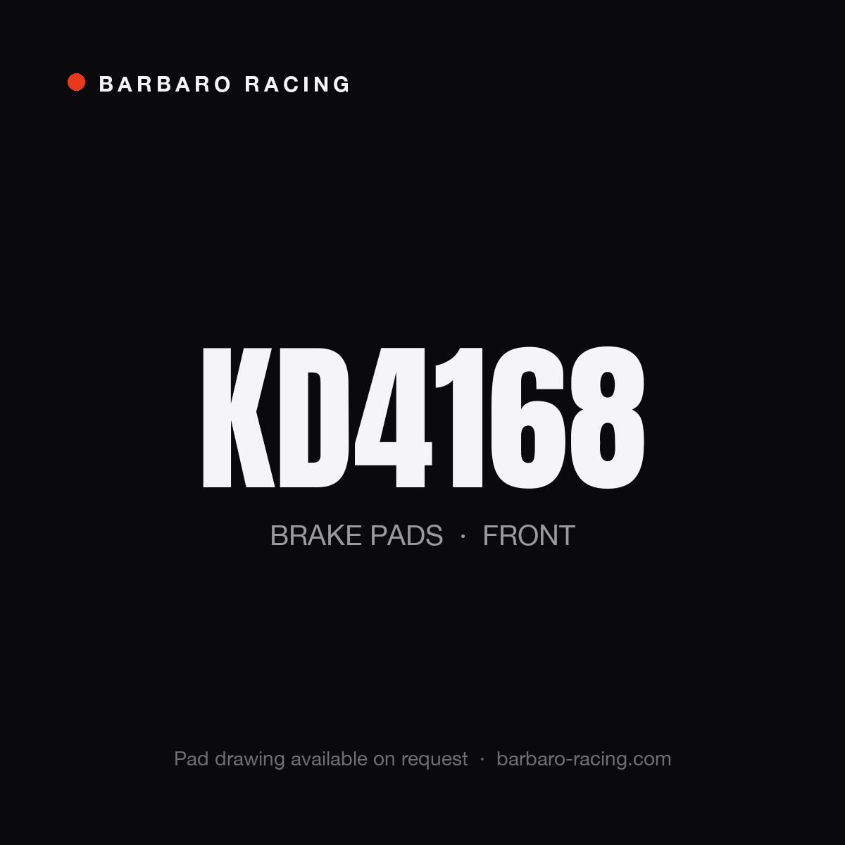 Barbaro Racing KD4168 front brake pads