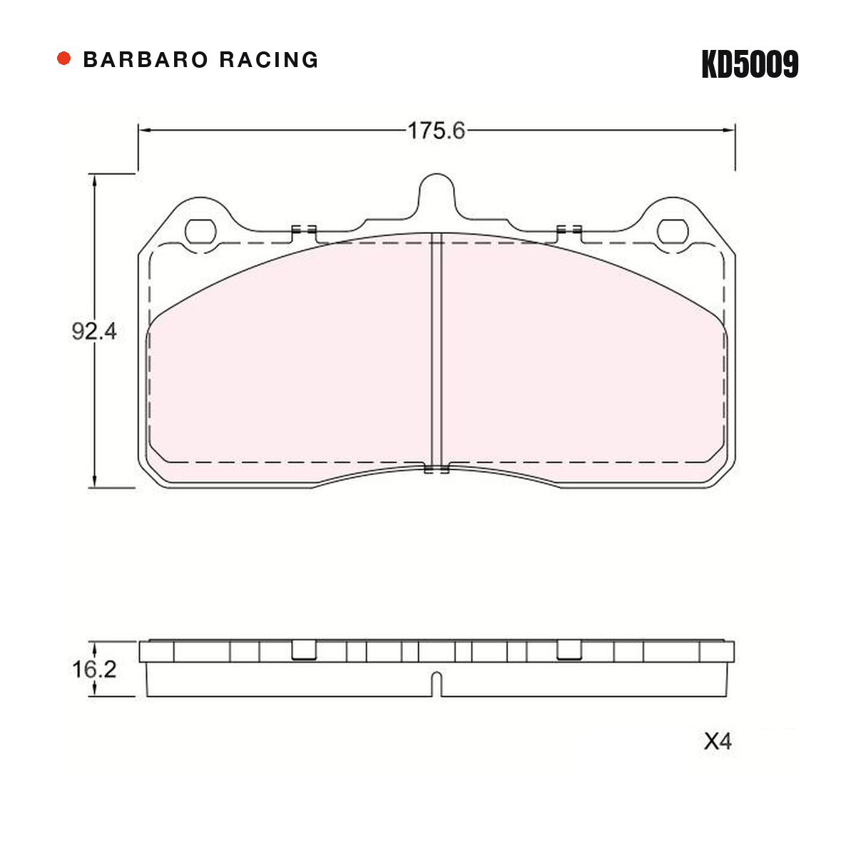 Barbaro Racing KD5009 brake pad shape drawing - 175.6 x 92.4 x 16.2 mm