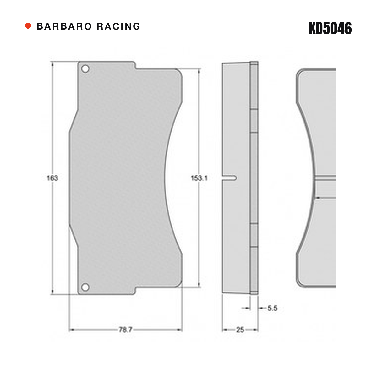 Barbaro Racing KD5046 brake pad shape drawing - 163 x 78.7 x 25 mm