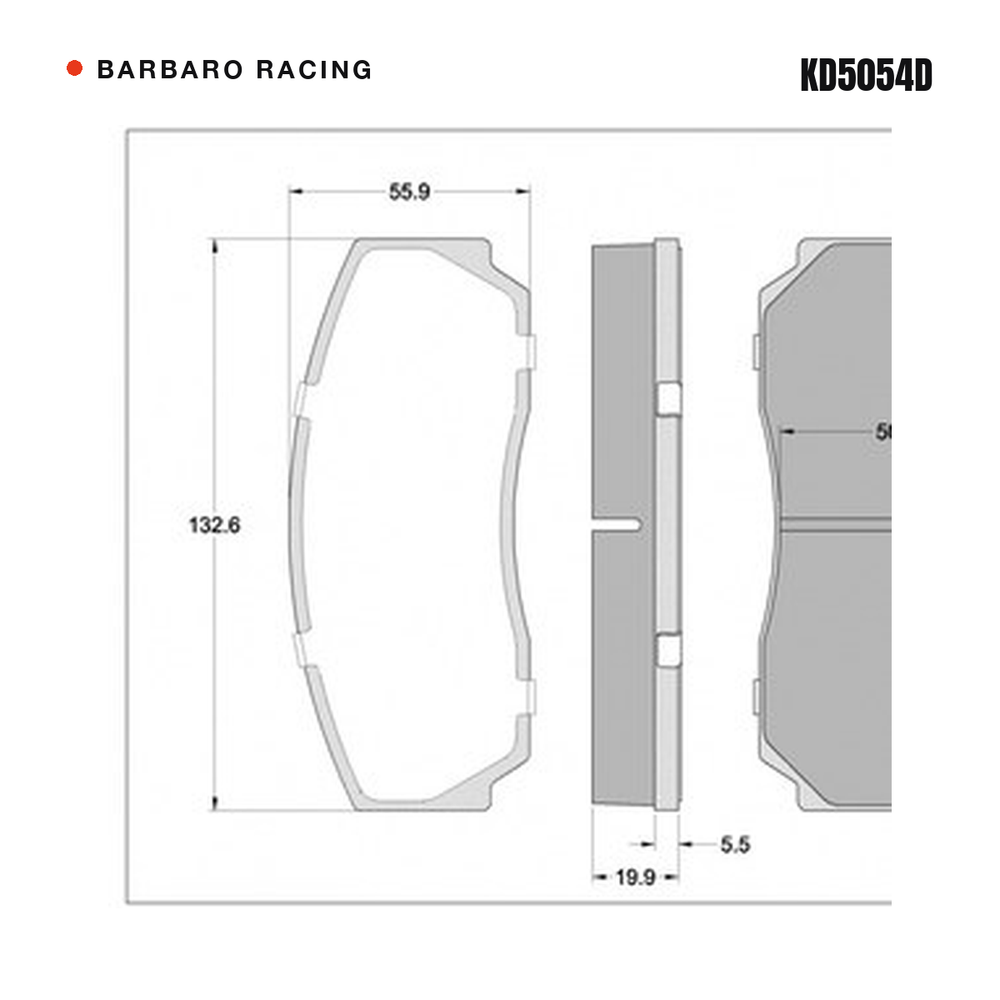 Barbaro Racing KD5054D brake pad shape drawing - 132.6 x 55.9 x 19.9 mm