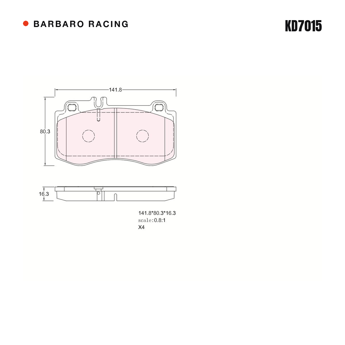 Barbaro Racing KD7015 brake pad shape drawing - 141.8 x 80.3 x 16.3 mm