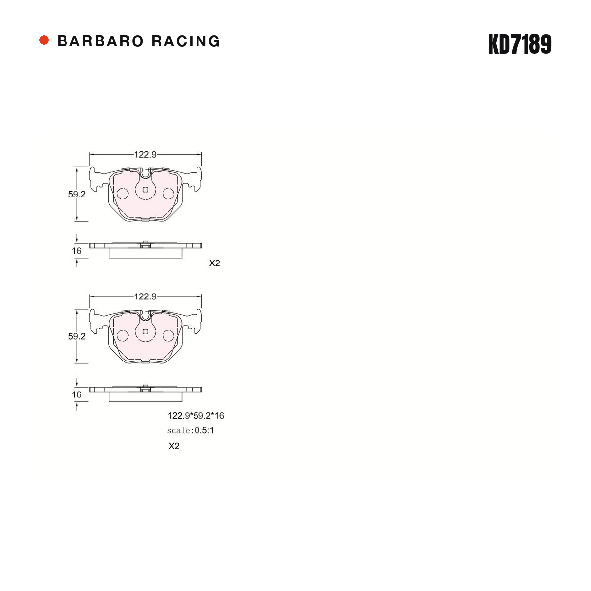 Barbaro Racing KD7189 brake pad shape drawing - 122.9 x 59.2 x 16 mm