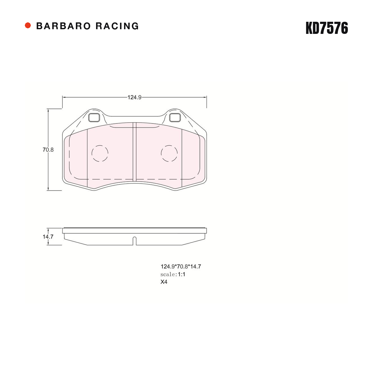 Barbaro Racing KD7576 brake pad shape drawing - 124.9 x 70.8 x 14.7 mm