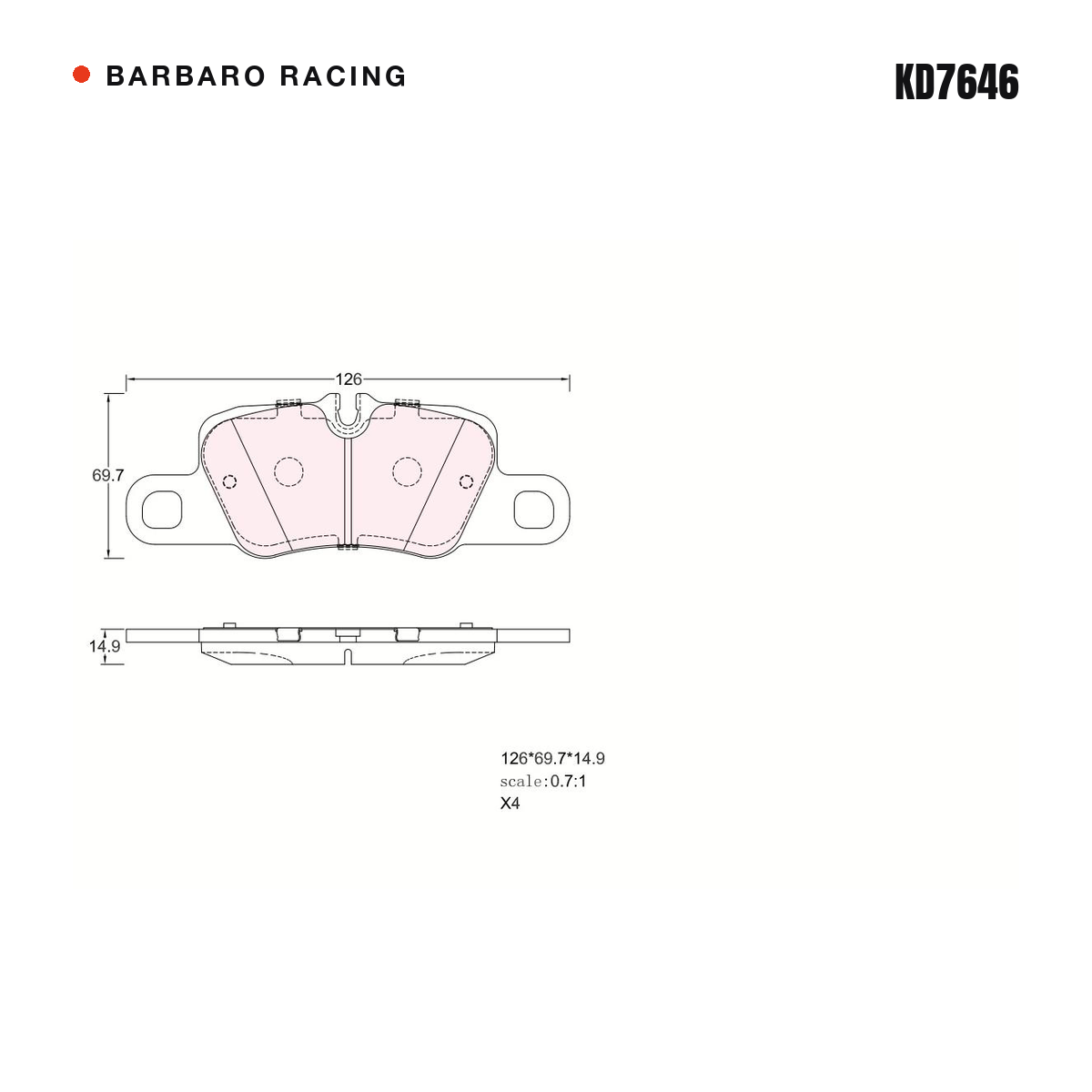 Barbaro Racing KD7646 brake pad shape drawing - 126 x 69.7 x 14.9 mm