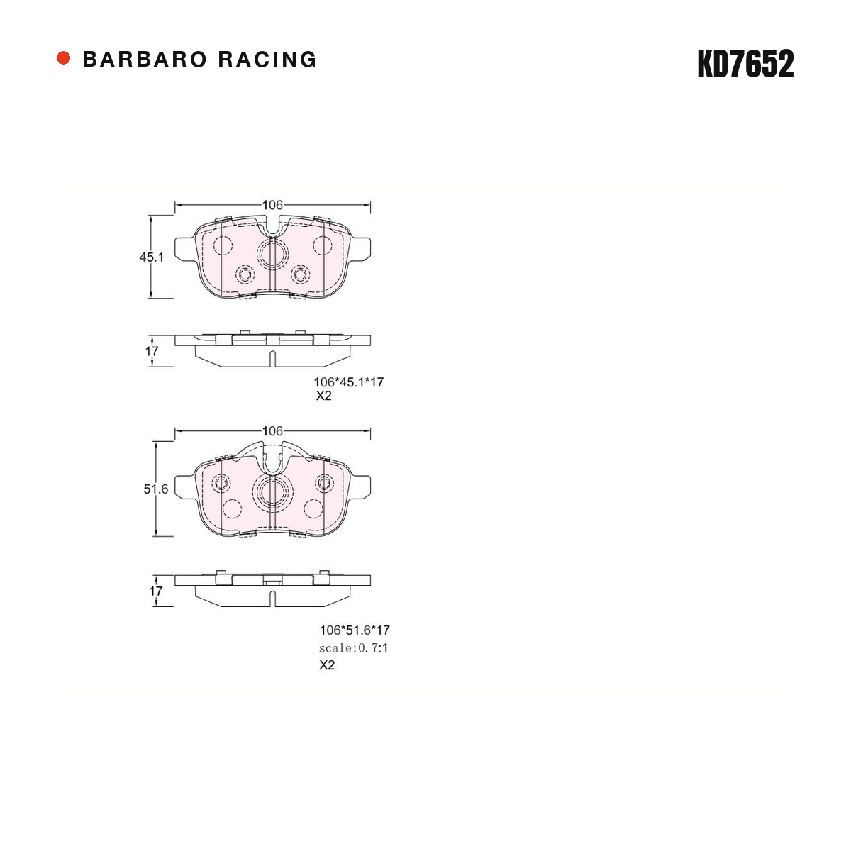 Barbaro Racing KD7652 brake pad shape drawing - 106 x 45.1 x 17 mm