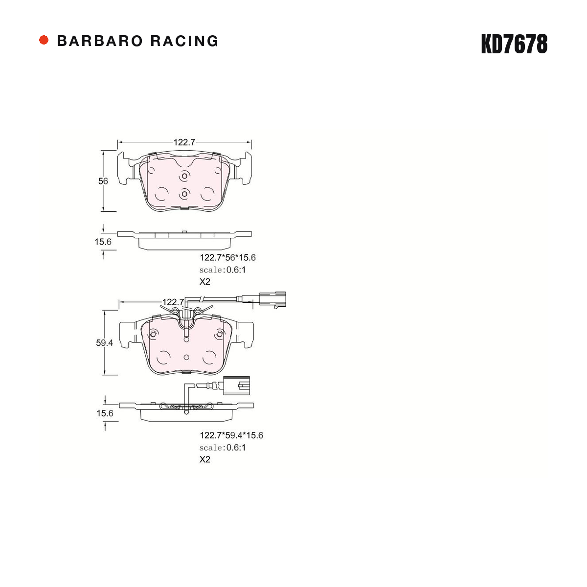 Barbaro Racing KD7678 brake pad shape drawing - 122.7 x 55.9 x 15.3 mm