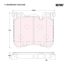 Barbaro Racing KD7947 brake pad shape drawing - 134.9 x 114 x 18.2 mm